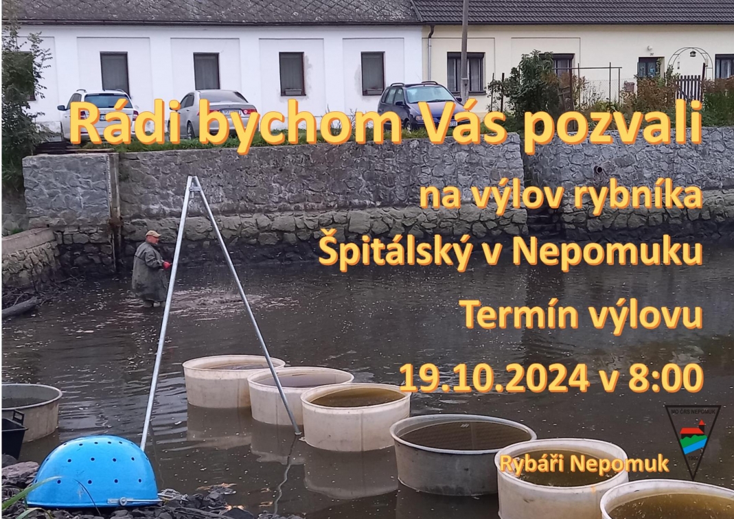 Pozvánka na výlov rybníka Špitál 19.10.2024 v 8 hod.