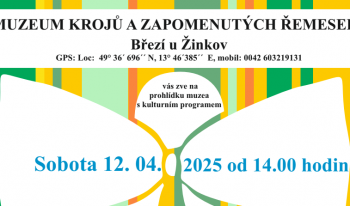 Pozvánka do Muzea krojů a zapomenutých řemesel v Březí u Žinkov 12.4.2025