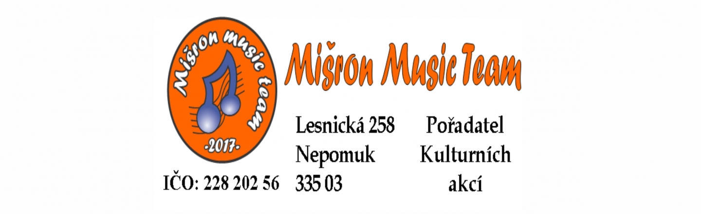 Pořadatel kulturních akcí - Mišron Music Team